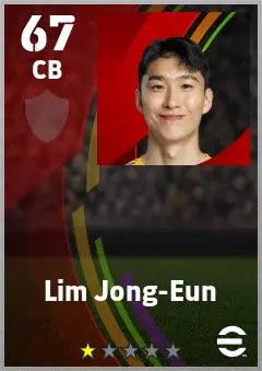 Lim Jong-Eun eFootball 2026 player card — 67 OVR CB