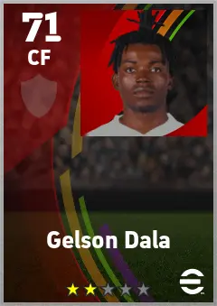 Gelson Dala eFootball 2026 player card — 71 OVR CF