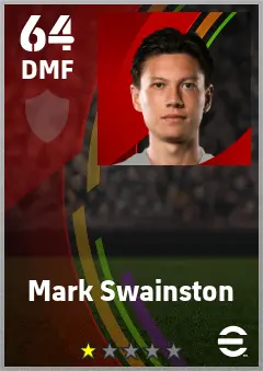 Mark Swainston eFootball 2026 player card — 64 OVR DMF