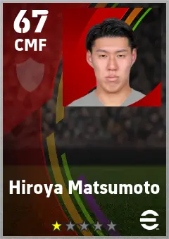 Hiroya Matsumoto eFootball 2026 player card — 67 OVR CMF