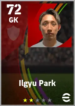 Ilgyu Park eFootball 2026 player card — 72 OVR GK