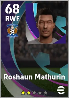 Roshaun Mathurin eFootball 2026 player card, 68 OVR RWF