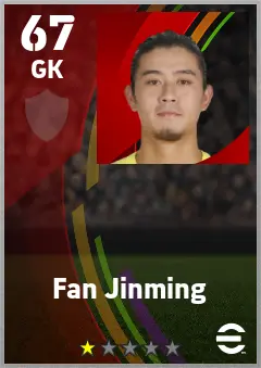 Fan Jinming eFootball 2026 player card — 67 OVR GK