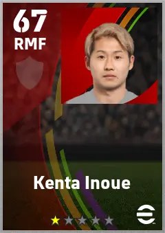 Kenta Inoue eFootball 2026 player card — 67 OVR RMF