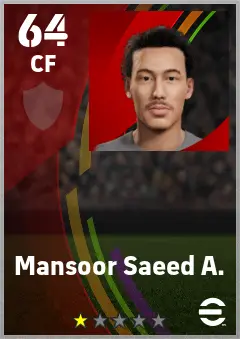 Mansoor Saeed A. eFootball 2026 player card — 64 OVR CF