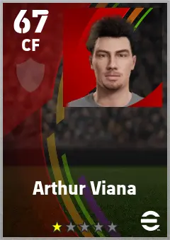 Arthur Viana eFootball 2026 player card — 67 OVR CF