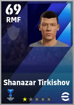 Shanazar Tirkishov eFootball 2026 player card — 69 OVR RMF