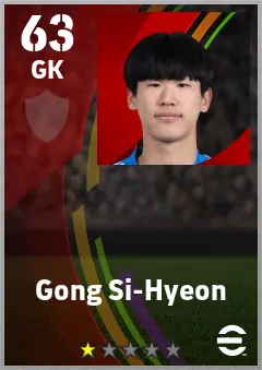 Gong Si-Hyeon eFootball 2026 player card — 63 OVR GK