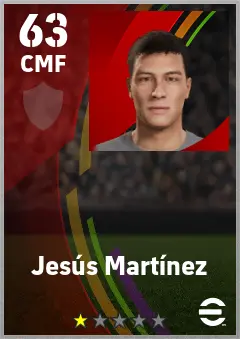 Jesus Martinez eFootball 2026 player card — 63 OVR CMF