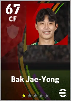 Bak Jae-Yong eFootball 2026 player card — 67 OVR CF