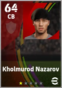 Kholmurod Nazarov eFootball 2026 player card — 64 OVR CB