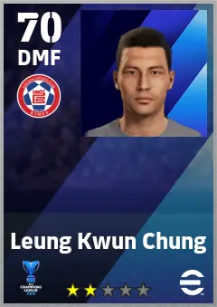 Leung Kwun Chung eFootball 2026 player card — 70 OVR DMF