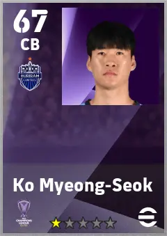 Ko Myeong-Seok eFootball 2026 player card — 67 OVR CB