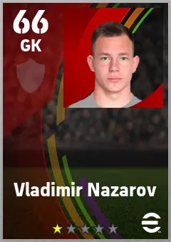 Vladimir Nazarov eFootball 2026 player card — 66 OVR GK