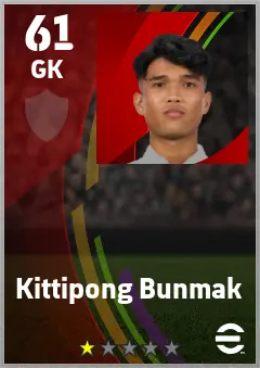 Kittipong Bunmak eFootball 2026 player card — 61 OVR GK