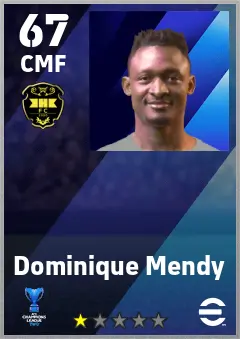 Dominique Mendy eFootball 2026 player card — 67 OVR CMF