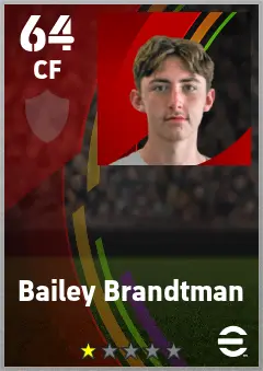 Bailey Brandtman eFootball 2026 player card — 64 OVR CF