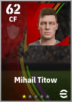 Mihail Titow eFootball 2026 player card — 62 OVR CF