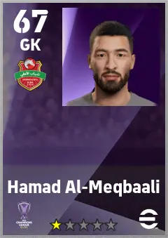 Hamad Al-Meqbaali eFootball 2026 player card — 67 OVR GK