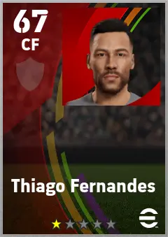 Thiago Fernandes eFootball 2026 player card — 67 OVR CF