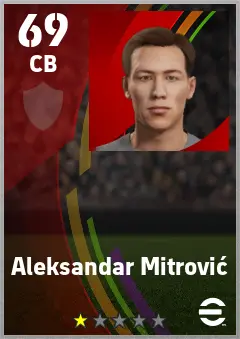 Aleksandar Mitrovic eFootball 2026 player card — 69 OVR CB