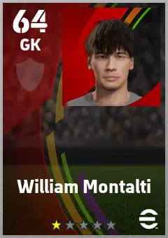 William Montalti eFootball 2026 player card — 64 OVR GK