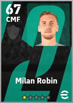 Milan Robin eFootball 2026 player card — 67 OVR CMF