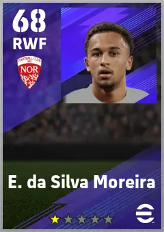 E. da Silva Moreira eFootball 2026 player card — 68 OVR RWF
