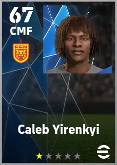 Caleb Yirenkyi eFootball 2026 player card — 67 OVR CMF