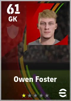 Owen Foster eFootball 2026 player card — 61 OVR GK