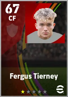 Fergus Tierney eFootball 2026 player card — 67 OVR CF