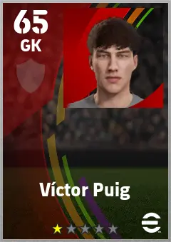 Victor Puig eFootball 2026 player card — 65 OVR GK