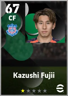 Kazushi Fujii eFootball 2026 player card — 67 OVR CF