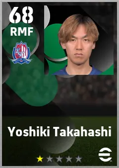 Yoshiki Takahashi eFootball 2026 player card — 68 OVR RMF