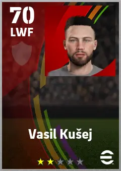 Vasil Kusej eFootball 2026 player card — 70 OVR LWF