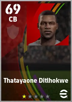 Thatayaone Ditlhokwe eFootball 2026 player card — 69 OVR CB