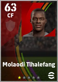 Molaodi Tlhalefang eFootball 2026 player card — 63 OVR CF