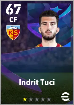Indrit Tuci eFootball 2026 player card — 67 OVR CF