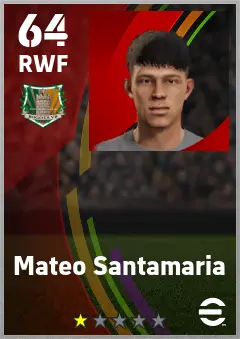Mateo Santamaria eFootball 2026 player card — 64 OVR RWF