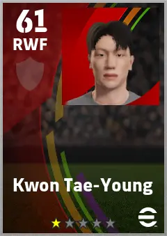 Kwon Tae-Young eFootball 2026 player card — 61 OVR RWF