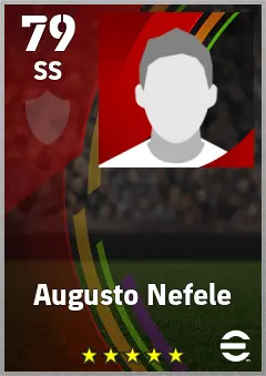 Augusto Nefele eFootball 2026 player card — 79 OVR SS