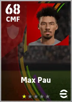 Max Pau eFootball 2026 player card — 68 OVR CMF