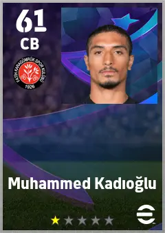 Muhammed Kadioglu eFootball 2026 player card — 61 OVR CB