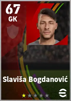 Slavisa Bogdanovic eFootball 2026 player card — 67 OVR GK