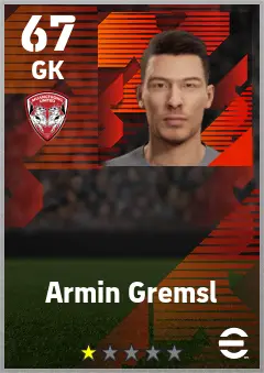 Armin Gremsl eFootball 2026 player card — 67 OVR GK
