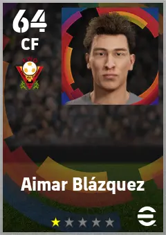 Aimar Blazquez eFootball 2026 player card — 64 OVR CF