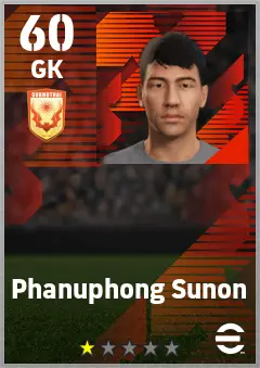 Phanuphong Sunon eFootball 2026 player card — 60 OVR GK