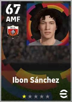 Ibon Sanchez eFootball 2026 player card — 67 OVR AMF