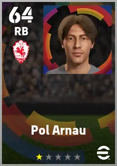 Pol Arnau eFootball 2026 player card — 64 OVR RB
