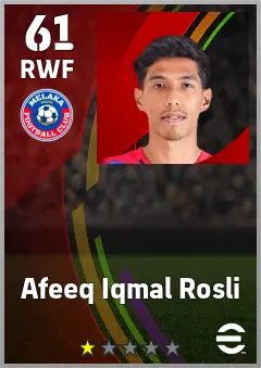 Afeeq Iqmal Rosli eFootball 2026 player card — 61 OVR RWF
